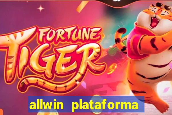 allwin plataforma de jogos